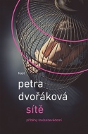 Sítě - Petra Dvořáková - cena, srovnání