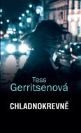 Chladnokrevně - Gerritsenová Tess - cena, srovnání