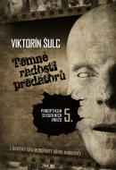 Temné radosti predátorů - Panoptikum sexuálních vražd 5. - cena, srovnání