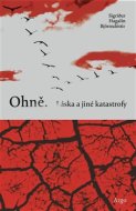 Ohně. Láska a jiné katastrofy - cena, srovnání