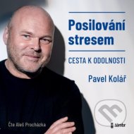 Posilování stresem (audiokniha) - cena, srovnání