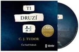 Ti druzí - audiokniha