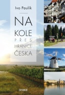 Na kole přes hranice Česka - cena, srovnání