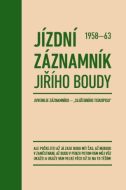 Jízdní záznamník Jiřího Boudy 1958-63 - cena, srovnání