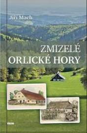 Zmizelé Orlické hory