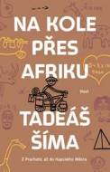 Na kole přes Afriku - Z Prachatic až do Kapského Města - cena, srovnání