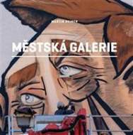 Městská galerie - cena, srovnání