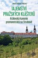 Tajemství pražských klášterů - Královská kanonie premonstrátů na Strahově - cena, srovnání