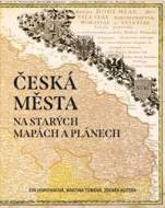 Česká města na starých mapách a plánech - cena, srovnání