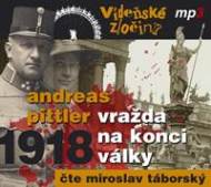 Vídeňské zločiny II. 1918 - Vražda na konci války - CDmp3 - cena, srovnání