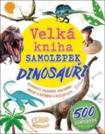 Velká kniha samolepek Dinosauři - cena, srovnání
