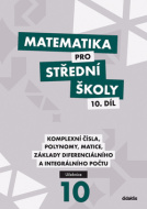 Matematika pro SŠ 10. díl Učebnice - cena, srovnání