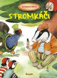 Stromkáči - Brat Roman