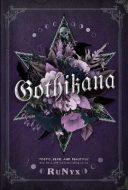 Gothikana: A Dark Academia Gothic Romance - cena, srovnání