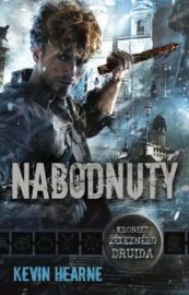 Nabodnutý - Kevin Hearne