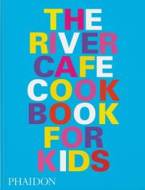 The River Cafe Cookbook for Kids - cena, srovnání