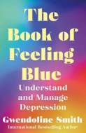 The Book of Feeling Blue - cena, srovnání