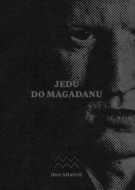 Jedu do Magadanu - cena, srovnání