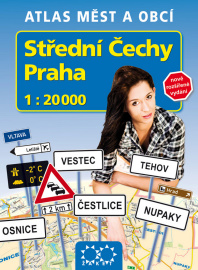 Střední Čechy Praha Atlas měst a obcí