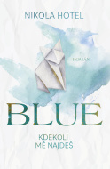 Blue: Kdekoli mě najdeš - cena, srovnání