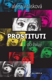 Prostituti: Oči žalují