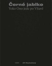 Černé jablko - Yoko Ono jede po Vltavě