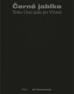 Černé jablko - Yoko Ono jede po Vltavě - cena, srovnání