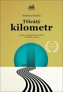 Třicátý kilometr - cena, srovnání