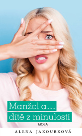 Manžel a… dítě z minulosti