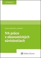 Trh práce v ekonomických súvislostiach - cena, srovnání