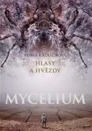 Mycelium 5: Hlasy a hvězdy - cena, srovnání