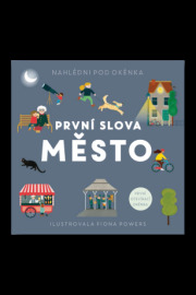 První slova Město - Fiona Powers