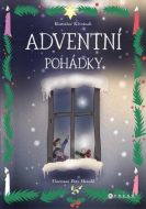 Adventní pohádky - Rostislav Křivánek - cena, srovnání