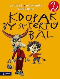 Kdopak by se čertů bál 2