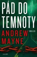 Pád do temnoty - Mayne Andrew - cena, srovnání