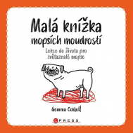 Malá knížka mopsích moudrostí - cena, srovnání