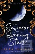 The Emperor of Evening Stars - cena, srovnání