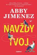 Navždy tvoj - Abby Jimenez - cena, srovnání