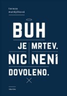 Bůh je mrtev, nic není dovoleno - cena, srovnání