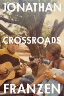 Crossroads - cena, srovnání