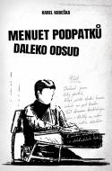 Menuet podpatků daleko odsud - cena, srovnání