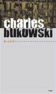 O pití - Charles Bukowski - cena, srovnání