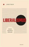 Liberalismus - James Traub - cena, srovnání