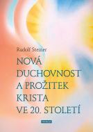 Nová duchovnost a prožitek Krista ve 20. století - cena, srovnání