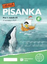 Hravá písanka pro 1.ročník - 4.díl - nová edice