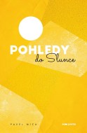 Pohledy do slunce - cena, srovnání