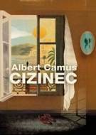 Cizinec - Camus Albert - cena, srovnání