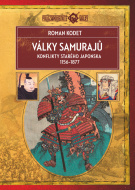 Války samurajů: Konflikty starého Japonska 1156 - 1877 - cena, srovnání