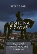 Husité na Žižkově - cena, srovnání