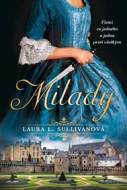 Milady - Sullivanová Laura L. - cena, srovnání